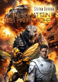 Der Ruul-Konflikt 17: Im Schatten des Patriarchen - Stefan Burban - E-Book