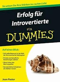 Erfolg für Introvertierte für Dummies - Joan Pastor - E-Book