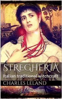 Stregheria - Charles Godfrey Leland - E-Book