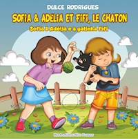 Sofia & Adélia et Fifi, le chaton - Dulce Rodrigues - E-Book