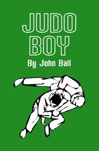 Judo Boy - John Ball - E-Book
