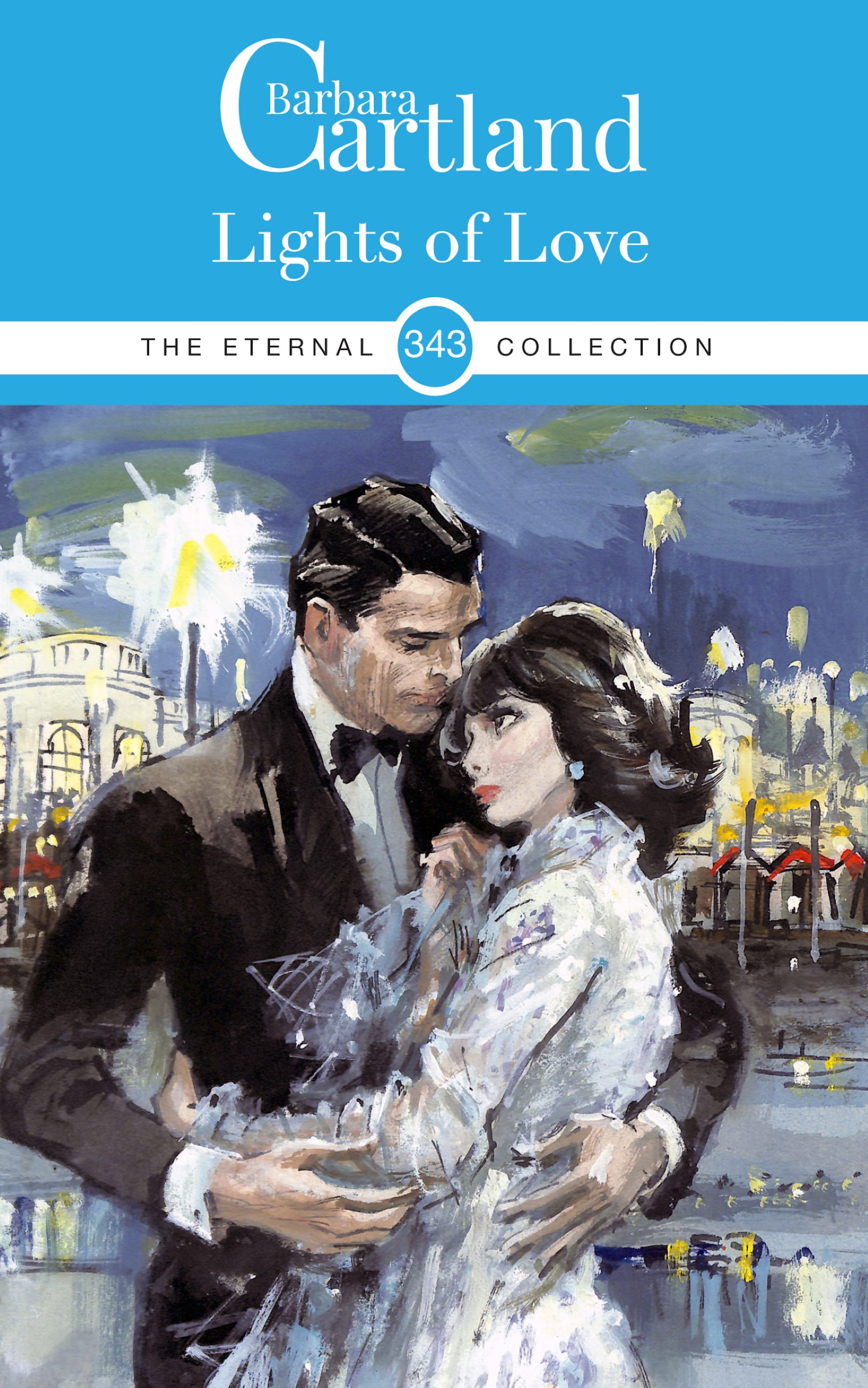 Lights of Love - Barbara Cartland - E-Book