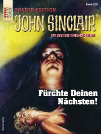 John Sinclair Sonder-Edition 218 - Jason Dark - E-Book