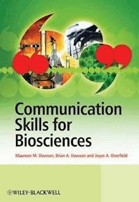 Communication Skills for Biosciences - Maureen Dawson - E-Book