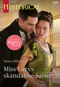 Miss Lucys skandalöse Saison - HELEN DICKSON - E-Book