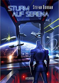 Der Ruul-Konflikt 9: Sturm auf Serena - Stefan Burban - E-Book