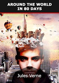 Around the World in 80 days - Jules Verne. - E-Book