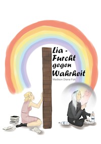 Lia - Madison Diana Foit - E-Book