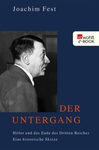Der Untergang - Joachim Fest - E-Book