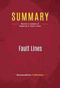 Summary: Fault Lines - BusinessNews Publishing - E-Book