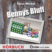 Bennys Bluff oder Ein unheimlicher Fall - Klaus Möckel - Hörbuch