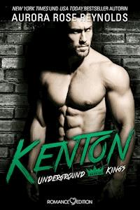 Underground Kings: Kenton - Aurora Rose Reynolds - E-Book