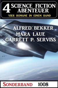 4 Science Fiction Abenteuer 1008 - Alfred Bekker - E-Book