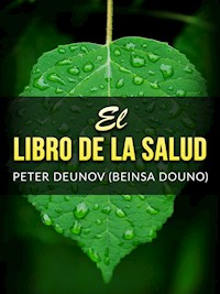 El Libro della Salud (Traducido) - Peter Deunov - E-Book