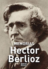 Memorias - Hector Berlioz - E-Book