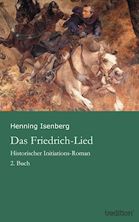 Das Friedrich-Lied - Henning Isenberg - E-Book
