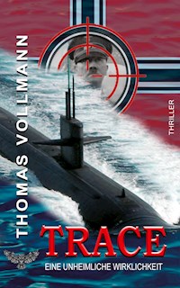 TRACE - Thomas Vollmann - E-Book