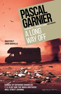 A Long Way Off - Pascal Garnier - E-Book