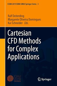 Cartesian CFD Methods for Complex Applications -  - E-Book