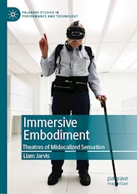 Immersive Embodiment - Liam Jarvis - E-Book
