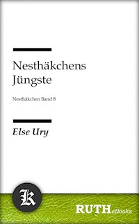 Nesthäkchens Jüngste - Else Ury - E-Book