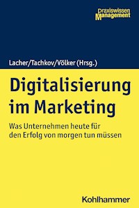 Digitalisierung im Marketing - - E-Book