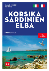Törnführer Korsika - Sardinien - Elba - Klaus-Jürgen Röhring - E-Book