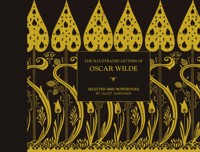 The Illustrated letters of Oscar Wilde - Juliet Gardiner - E-Book