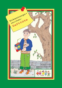 Erkennungszeichen: Safttüte - Sieglinde Breitschwerdt - E-Book