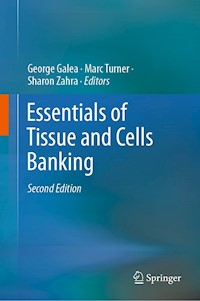 Essentials of Tissue and Cells Banking -  - E-Book