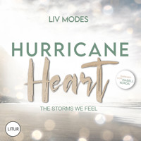 Hurricane Heart - Liv Modes - Hörbuch