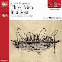 Three Men in a Boat - Jerome K.  Jerome - Hörbuch