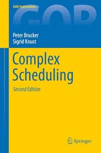 Complex Scheduling - Peter Brucker - E-Book