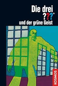 Die drei ???, und der grüne Geist (drei Fragezeichen) - Robert Arthur - E-Book