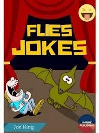 Flies Jokes - Joe King - E-Book