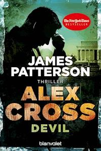 Devil - Alex Cross 21 - James Patterson - E-Book