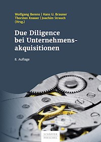 Due Diligence bei Unternehmensakquisitionen - - E-Book