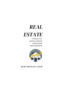 Real Estate - Rumi Michael Leigh - E-Book