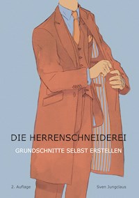 Die Herrenschneiderei - Sven Jungclaus - E-Book