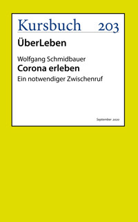 Corona erleben - Wolfgang Schmidbauer - E-Book