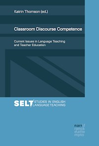 Classroom Discourse Competence -  - E-Book