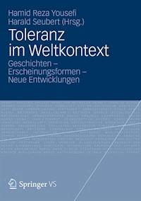 Toleranz im Weltkontext - - E-Book