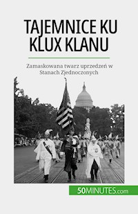 Tajemnice Ku Klux Klanu - Raphaël  Coune - E-Book