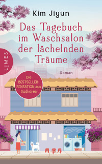 Das Tagebuch im Waschsalon der lächelnden Träume - Kim Jiyun - E-Book
