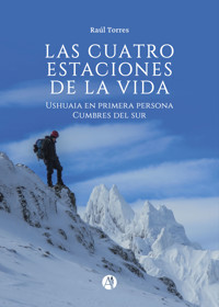 Las cuatro estaciones de la vida - Raúl Torres - E-Book