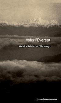 Voler l'Everest - Ruth Hanson - E-Book