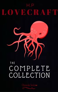H. P. Lovecraft: The Collection - H. P. Lovecraft - E-Book