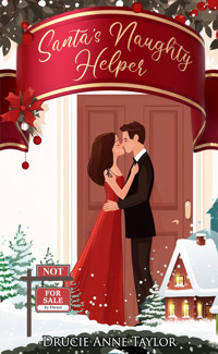Santa's Naughty Helper - Drucie Anne Taylor - E-Book