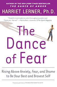 The Dance of Fear - Harriet Lerner - E-Book