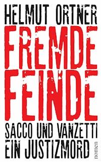 Fremde Feinde - Helmut Ortner - E-Book